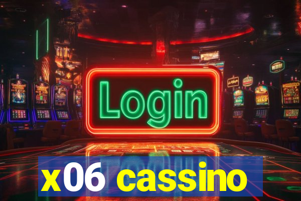 x06 cassino